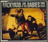 Backyard Babies : Look at You